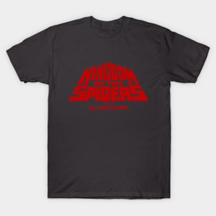 Kingdom of the Spiders T-Shirt